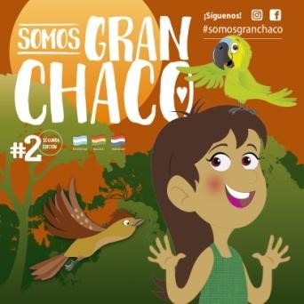 Revista educativa digital: Llega la segunda edición de #SomosGranChaco